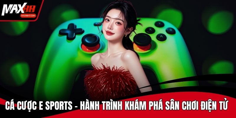 Cá Cược E Sports