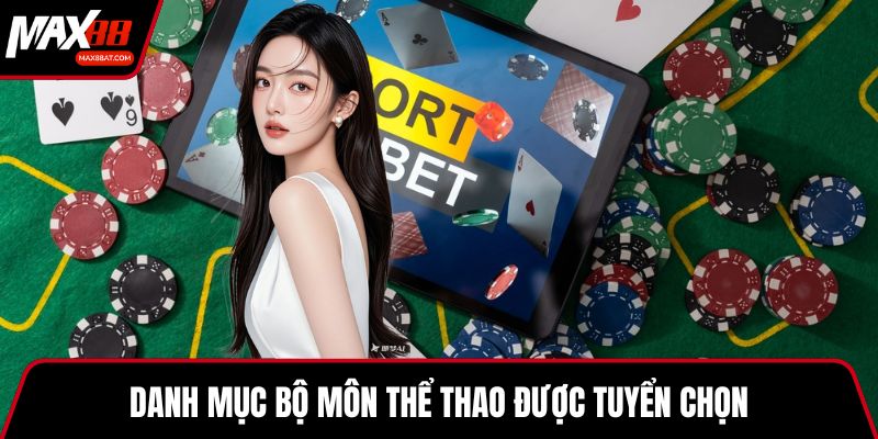 Danh mục bộ môn thể thao được tuyển chọn