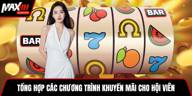 Tổng hợp các chương trình khuyến mãi cho hội viên